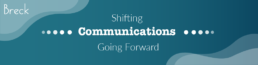Shifting Communications Going Image