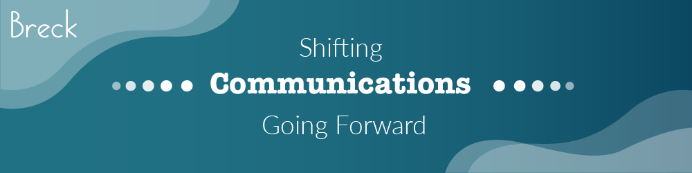 Shifting Communications Going Image